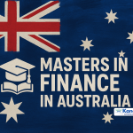 Masters in Finance in Australia: Top Universities, Costs, Scholarships, Career Scope & More (2025–2026)"