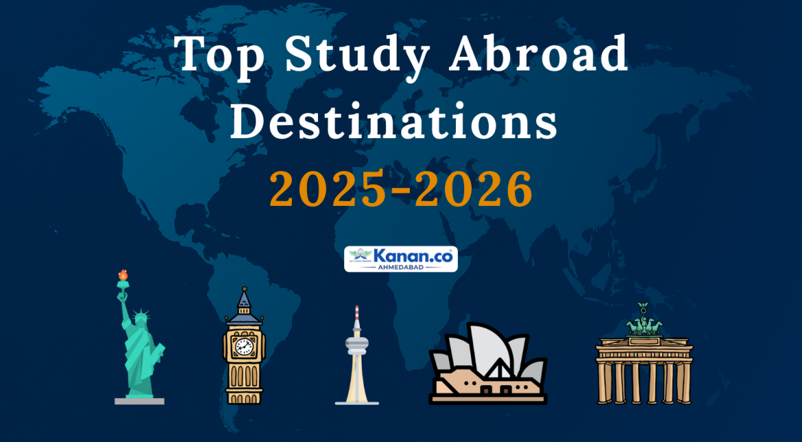 Best Countries to Study Abroad in 2025-2026 – Kanan.Co Nikol Ahmedabad