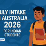 July Intake in Australia 2026: A Complete Guide for Indian Students